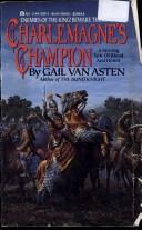 Cover of: Charlemagne's Champion by Gail Van Asten