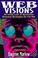 Cover of: Web visions