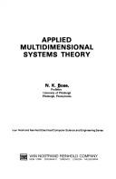 Applied Multidimensional System Theory (Van Nostrand Reinhold electrical/computer science and engineering series) N. K. Bose