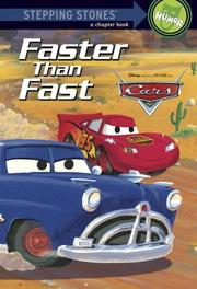 Cover of: Faster Than Fast (A Stepping Stone Book) (Cars movie tie in)