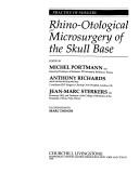 Cover of: Rhino-Otological Microsurgery of the Skull Base (Practice of Surgery) |