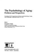 Cover of: The psychobiology of aging: problems and perspectives : proceedings of the First Luxembourg Conference on the Psychobiology of Aging held in Walferdange, Luxembourg on May 24-25, 1979