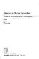 Advances in medical computing : proceedings of the Third International Symposium on Computers in Medicine