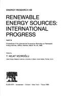 Renewable energy sources : international progress : proceedings of the International Symposium - Workshop on Renewable Energy Sources, Lahore, Pakistan, March 18-23, 1983