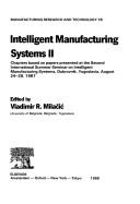 Intelligent manufacturing systems II