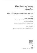 Handbook of eating disorders. Pt.1, Anorexia and bulimia nervosa