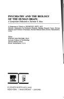 Cover of: Psychiatry and the biology of the human brain: a symposium dedicated to Seymour S. Kety