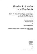 Cover of: Handbook of Studies in Schizophrenia: Part One: Epidemiology, Aetiology, and Clinical Features