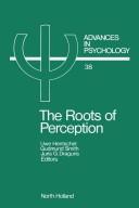 Cover of: The Roots of perception: individual differences in information processing within and beyond awareness