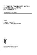 Flexible exchange rates and the balance of payments : essays in memory of Egon Sohmen