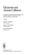 Electronic and atomic collisions by International Conference on the Physics of Electronic and Atomic Collisions (14th 1985 Palo Alto, Calif.)
