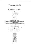 Pharmacokinetics of anticancer agents in humans