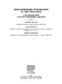 Somatosensory integration in the thalamus : a re-evaluation based on the new methodological approaches