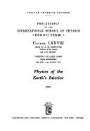 Physics of the earth's interior by International School of Physics "Enrico Fermi"