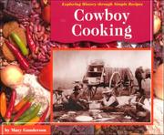 Cover of: Cowboy Cooking (Exploring History Through Simple Recipes)