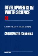 Groundwater economics : selected papers from a United Nations symposium held in Barcelona, Spain