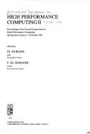 High performance computing II : proceedings of the second Symposium on High Performance Computing, Montpellier, France, 7-9 October 1991