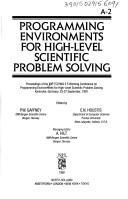 Programming environments for high-level scientific problem solving : proceedings of the IFIP TC2/WG 2.5 Working Conference on Programming Environments for High-Level Scientific Problem Solving, Karlsr