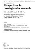 Perspectives in prostaglandin research : proceedings of the Winter Seminar of the Japanese Inflammation Society, Tokyo, January 28-29, 1983