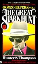 Cover of: The Great Shark Hunt by Hunter S. Thompson