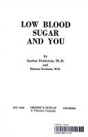 Cover of: Low blood sugar and you