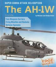 Cover of: Super Cobra Attack Helicopters: The AH-1W (Edge Books: War Machines)