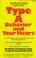 Cover of: Type A Behavior and Your Heart