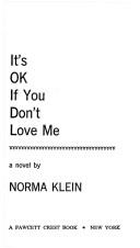 Cover of: It's OK if You Don't Love Me
