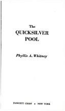 The Quicksilver Pool by Phyllis A. Whitney