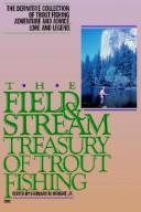 Cover of: Field and Stream Treasury of Trout Fishing