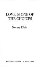 Cover of: Love is one of the choices
