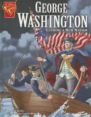 Cover of: George Washington: leading a new nation
