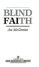 Cover of: Blind Faith by Joe McGinniss