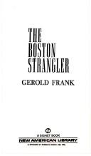 The Boston Strangler by Gerald Frank