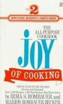 Cover of: The Joy of Cooking 2: Volume 2: Appetizers, Desserts & Baked Goods