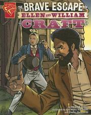 The brave escape of Ellen and William Craft by Donald B. Lemke