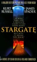 Stargate by Dean Devlin, Roland Emmerich, Steven Molstad, Sheila Black, David Wharry, Rowan Clifford