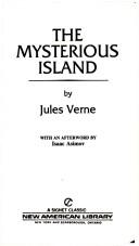 Cover of: The Mysterious Island (Signet Classics) by Jules Verne