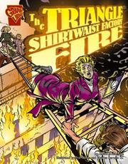 Cover of: The Triangle Shirtwaist factory fire by Jessica Sarah Gunderson