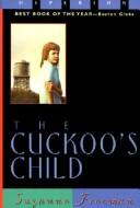 Cover of: Cuckoo's Child by Suzanne Freeman