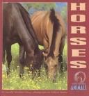 Cover of: Horses (Understanding Animals) by Dorothy Hinshaw Patent