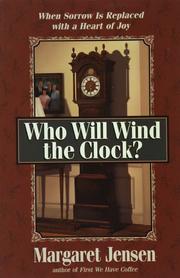 Cover of: Who will wind the clock?