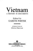 Cover of: Vietnam, a history in documents