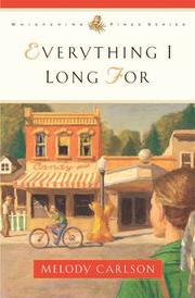 Cover of: Everything I long for