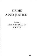Cover of: The criminal in society