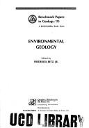 Environmental Geology (Benchmark papers in geology ; 25) by Frederick Betz