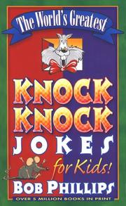 Cover of: The world's greatest knock knock jokes for kids!