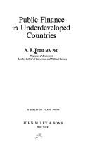 Cover of: Public finance in underdeveloped countries