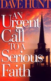 Cover of: An Urgent Call to a Serious Faith