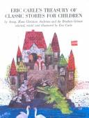 Cover of: Eric Carle's Treasury of Classic Stories for Children